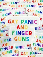 Gay Panic And Finger Guns Sticker