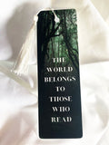 The World Belongs To Those who Read bookmark