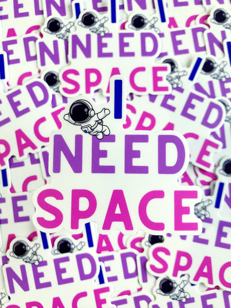 I Need Space Sticker