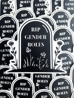 RIP Gender Roles Sticker