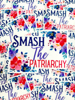 Smash The Patriarchy Sticker