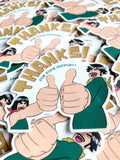 Anime Thanks For Your Support Sticker