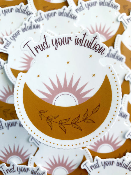 Trust Your Intuition Sticker