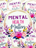 Mental Health Matters Sticker