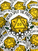 Never Split The Party D20 Sticker