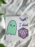 Sad Ghost Comic *sigh* I Died Sticker