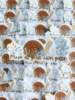 Move At Your Own Pace Sticker