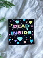 Dead Inside Sticker