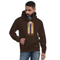 Say Gay Unisex Hoodie