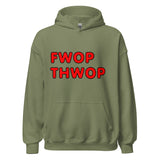 FWOP THWOP Unisex Hoodie