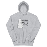 My Soul is Tired Unisex Hoodie