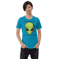 I’ve Got 99 Problems But An Alien Ain’t One Unisex t-shirt