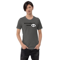 Work Sucks I Know Unisex t-shirt