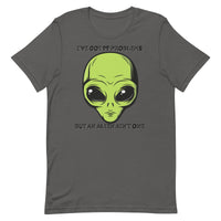 I’ve Got 99 Problems But An Alien Ain’t One Unisex t-shirt