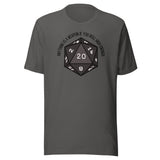 Anything Is A Weapon If You Roll High Enough DND Unisex t-shirt