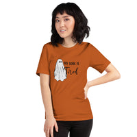 My Soul is Tired Unisex t-shirt