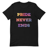 Pride Never Ends Unisex t-shirt