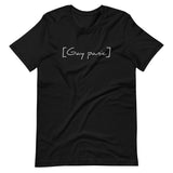 Gay Panic Unisex t-shirt