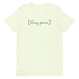 Gay Panic Unisex t-shirt