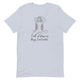 I Will Not Stress Over Things I Can’t Control Unisex t-shirt