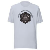 Anything Is A Weapon If You Roll High Enough DND Unisex t-shirt