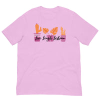 Live Laugh Lesbian Unisex t-shirt