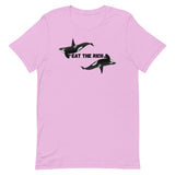 Orcas Eat The Rich Unisex t-shirt