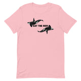 Orcas Eat The Rich Unisex t-shirt