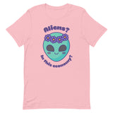 Aliens? In this economy? Unisex t-shirt