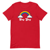 Say Gay Unisex t-shirt