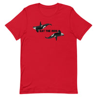 Orcas Eat The Rich Unisex t-shirt