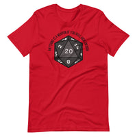 Anything Is A Weapon If You Roll High Enough DND Unisex t-shirt