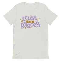 Trust the Process Unisex t-shirt