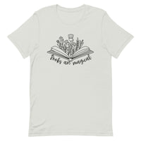 Books Are Magical Unisex t-shirt