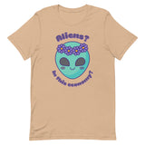 Aliens? In this economy? Unisex t-shirt