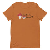 To Live For The Hope Of It Unisex t-shirt