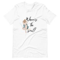 Where’s The Smut Unisex t-shirt