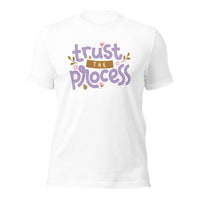 Trust the Process Unisex t-shirt