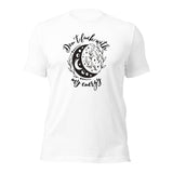 Don’t Fuck With My Energy Unisex t-shirt