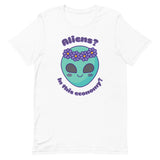 Aliens? In this economy? Unisex t-shirt