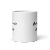 Anxiety Is Chronic Ass Is Iconic White glossy mug