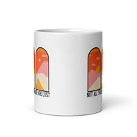 Not All Those Who Wander Are Lost White glossy mug