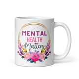 Mental Health Matters White glossy mug