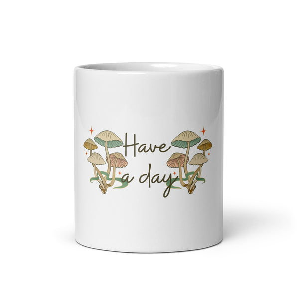 Have a Day White glossy mug