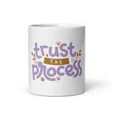 Trust the Process White glossy mug