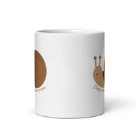 I Think I Will Cause Problems On Purpose Snail White glossy mug