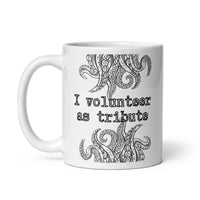 I Volunteer As Tribute Tentacles White glossy mug