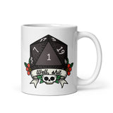 Well, Shit DND White glossy mug