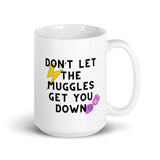 Don’t Let The M’s Get You Down White glossy mug