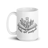 Books Are Magical White glossy mug